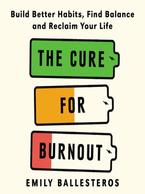 cover image of The Cure For Burnout